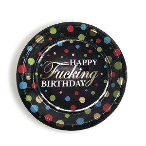 Happy Fucking Birthday Party Plates
